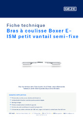 Bras à coulisse Boxer E-ISM petit vantail semi-fixe Fiche technique FR