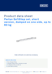 Perlan SoftStop set, short version, damped on one side, up to 80 kg Product data sheet EN
