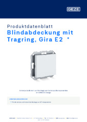 Blindabdeckung mit Tragring, Gira E2  * Produktdatenblatt DE