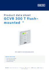 GCVR 300 T flush-mounted  * Product data sheet EN