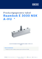 Raambok E 3000 NSK A-HU  * Productgegevens tabel NL