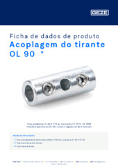 Acoplagem do tirante OL 90  * Ficha de dados de produto PT