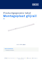 Montageplaat glijrail  * Productgegevens tabel NL