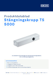 Stängningskropp TS 5000 Produktdatablad SV