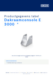 Dakraamconsole E 3000  * Productgegevens tabel NL