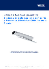 Sistema di automazione per porte a battente Slimdrive EMD Invers a 1 anta Scheda tecnica prodotto IT