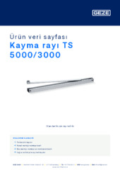 Kayma rayı TS 5000/3000 Ürün veri sayfası TR