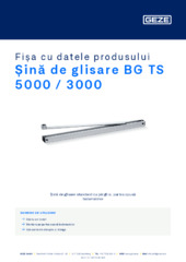 Șină de glisare BG TS 5000 / 3000 Fișa cu datele produsului RO