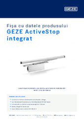 GEZE ActiveStop integrat Fișa cu datele produsului RO