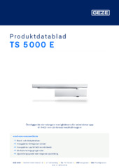 TS 5000 E Produktdatablad SV