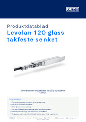 Levolan 120 glass takfeste senket Produktdatablad NB