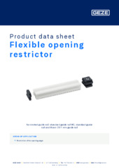 Flexible opening restrictor Product data sheet EN