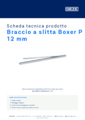 Braccio a slitta Boxer P 12 mm Scheda tecnica prodotto IT