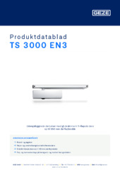 TS 3000 EN3 Produktdatablad DA
