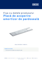 Placă de acoperire amortizor de pardoseală Fișa cu datele produsului RO