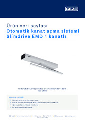 Otomatik kanat açma sistemi Slimdrive EMD 1 kanatlı. Ürün veri sayfası TR