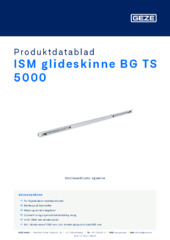ISM glideskinne BG TS 5000 Produktdatablad NB