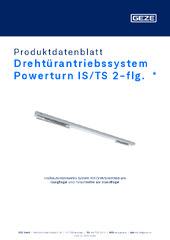 Drehtürantriebssystem Powerturn IS/TS 2-flg.  * Produktdatenblatt DE