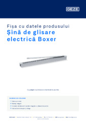 Șină de glisare electrică Boxer Fișa cu datele produsului RO