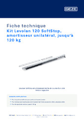Kit Levolan 120 SoftStop, amortisseur unilatéral, jusqu'à 120 kg Fiche technique FR
