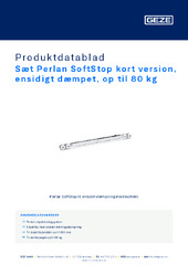 Sæt Perlan SoftStop kort version, ensidigt dæmpet, op til 80 kg Produktdatablad DA