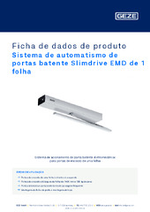 Sistema de automatismo de portas batente Slimdrive EMD de 1 folha Ficha de dados de produto PT