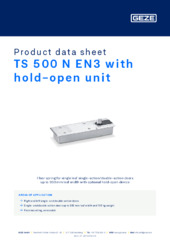 TS 500 N EN3 with hold-open unit Product data sheet EN