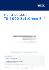 TS 5000 SoftClose E  * Produktdatablad NB