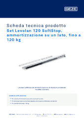 Set Levolan 120 SoftStop, ammortizzazione su un lato, fino a 120 kg Scheda tecnica prodotto IT