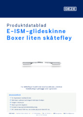 E-ISM-glideskinne Boxer liten skåtefløy Produktdatablad NB