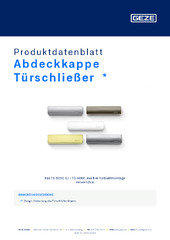 Abdeckkappe Türschließer  * Produktdatenblatt DE