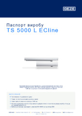 TS 5000 L ECline Паспорт виробу UK