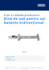 Șină de ușă pentru uși batante bidirecțional Fișa cu datele produsului RO