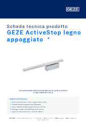 GEZE ActiveStop legno appoggiato  * Scheda tecnica prodotto IT