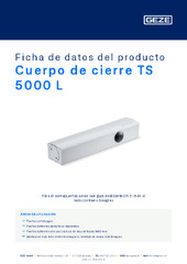 Cuerpo de cierre TS 5000 L Ficha de datos del producto ES