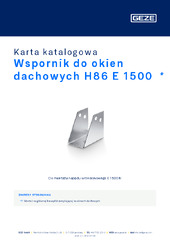Wspornik do okien dachowych H86 E 1500  * Karta katalogowa PL