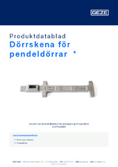 Dörrskena för pendeldörrar  * Produktdatablad SV
