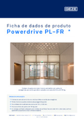 Powerdrive PL-FR  * Ficha de dados de produto PT