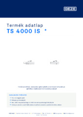 TS 4000 IS  * Termék adatlap HU