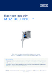 MBZ 300 N10  * Паспорт виробу UK