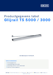 Glijrail TS 5000 / 3000 Productgegevens tabel NL