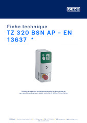 TZ 320 BSN AP - EN 13637  * Fiche technique FR