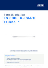 TS 5000 R-ISM/G ECline  * Termék adatlap HU