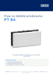 PT 84 Fișa cu datele produsului RO