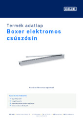 Boxer elektromos csúszósín Termék adatlap HU