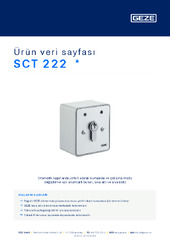 SCT 222  * Ürün veri sayfası TR