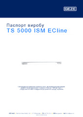TS 5000 ISM ECline Паспорт виробу UK