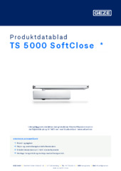 TS 5000 SoftClose  * Produktdatablad DA