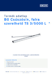 BG Csúszósín, falra szerelhető TS 3/5000 L  * Termék adatlap HU