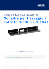 Squadra per fissaggio a soffitto GC 365 / GC 341 Scheda tecnica prodotto IT